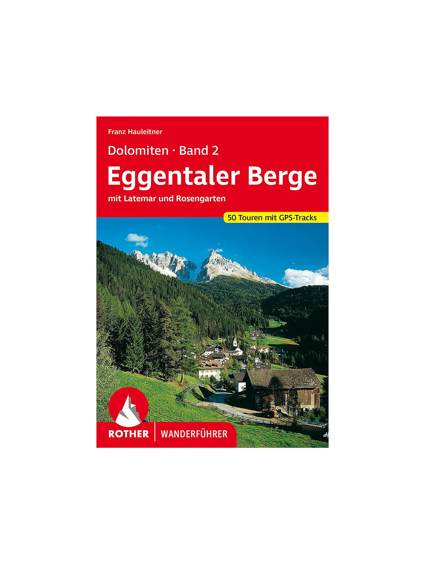 ROTHER | Wanderführer Dolomiten 2 | 